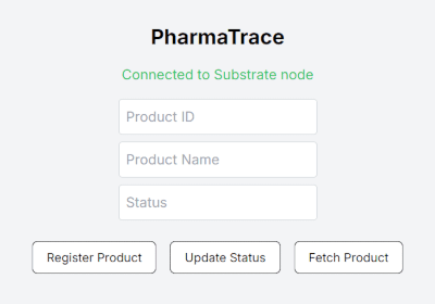 Pharma Trace - Polkadot Blockchain App